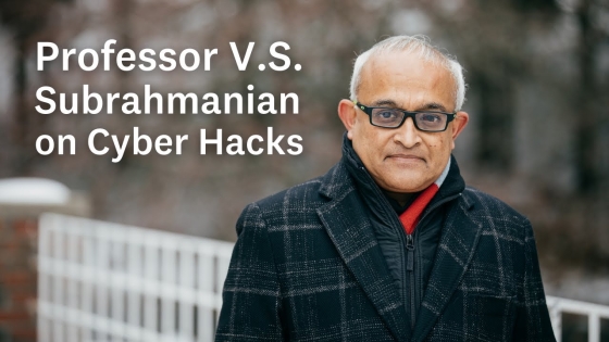 V.S. Subrahmanian on Cyber Hacks